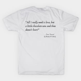 A Quote about Love from "Peanuts” by Charles M. Schulz T-Shirt